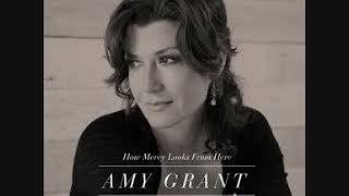 09 Not Giving Up   Amy Grant