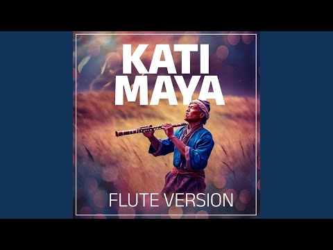 Kati Maya (Flute)