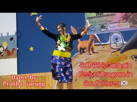 Aauthyo Dashain, Surke Thaili, Ful Fulyo Bamarai| SONSIK Dashain Program in Korea🇰🇷 @prabhagurung