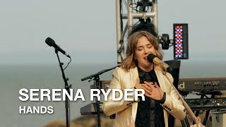 Serena Ryder | Hands | First Play Live