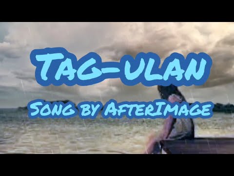 After Image - Tag-ulan Song Lyrics