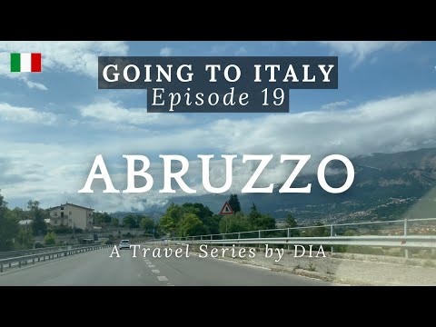 ABRUZZO Like home! | Going to Italy: E19
