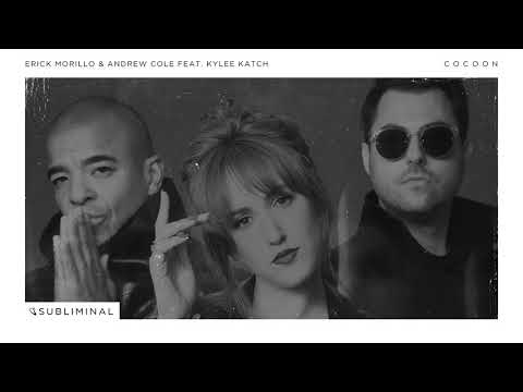 Erick Morillo & Andrew Cole feat. Kylee Katch - Cocoon (Club Mix)