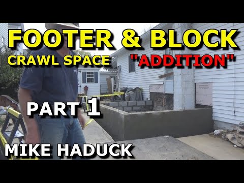 FOOTER & BLOCK "crawl space"(Part 1) Mike Haduck