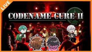 【Codename CURE II】ゾンビ・アポカリプス世界で生き残るぞ！ 07/29【アベレージ/オレ達の遊ビバ！】