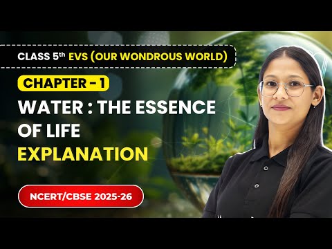 Class 5th Environmental Studies Our Wondrous World Book Overview NCERT CBSE 2025 26