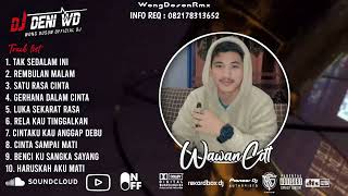 Download lagu DJ WONG DOSON REMIX l TAK SEDALAM INI X SATU RASA CJNTA FULL ARIEF SPESIAL REQUEST WAWANCDT mp3