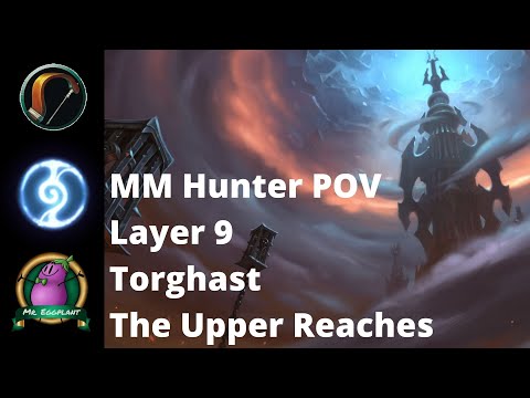 9.1 Torghast Upper Reaches | Layer 9 | Night Fae MM Hunter POV | Shadowlands