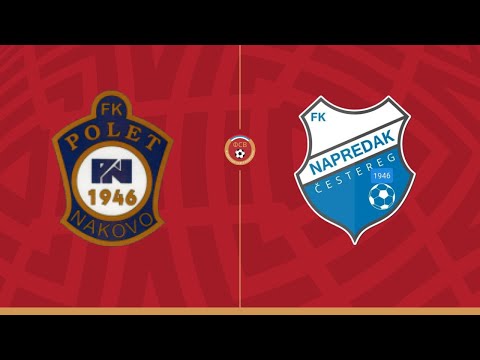 ФК „Полет“ (Наково)  – ФК „Напредак“ (Честерег) 3:1 (1:0); ВФЛ "Исток" 2024./25. - 9. коло