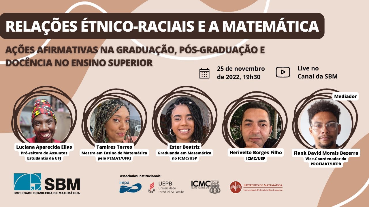 Relações étnico-raciais e a Matemática: Ações afirmativas na grad., pós e docência no ens. superior