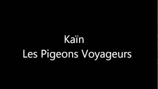 Les pigeons voyageurs Music Video