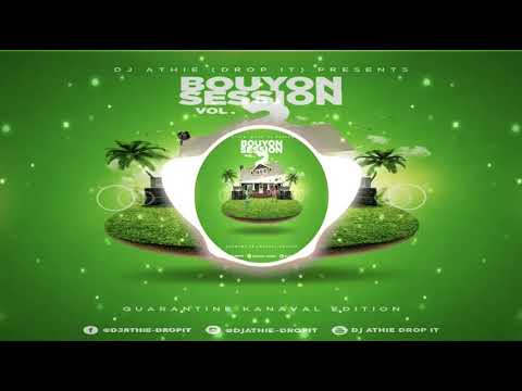 2021 Bouyon Mixed by Dj Athie-Drop it (QUARANTINE KANAVAL EDITION)