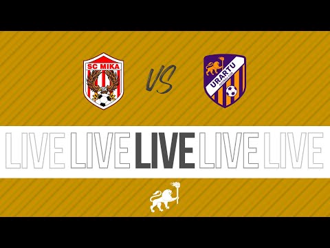 AFL. Matchday 26. SC Mika - Urartu-2. LIVE