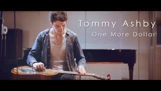 Tommy Ashby, &#39;One More Dollar&#39;