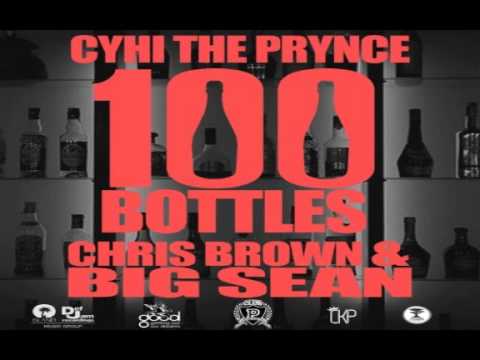 CyHi The Prynce - 100 Bottles ft. Chris Brown & Big Sean