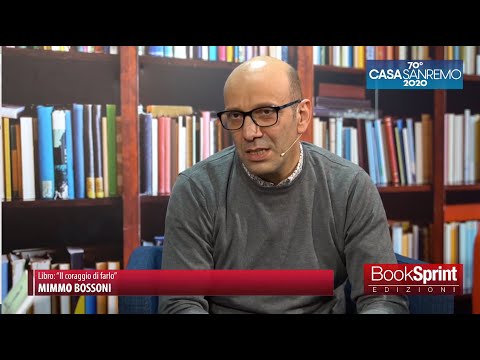 Mimmo Bossoni da Casa Sanremo 2020 - BookSprint Edizioni