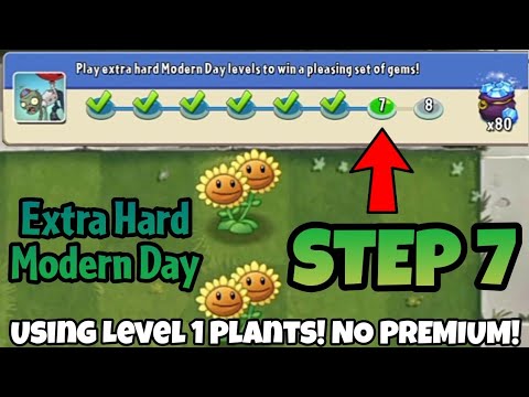 Plants vs. Zombies 2 | Epic Quest: Modern Day Dustup - Step 7