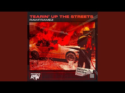 Tearin' Up The Streets (Extended Mix)
