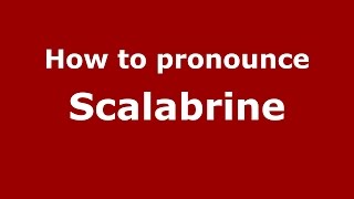 How to pronounce Scalabrine
