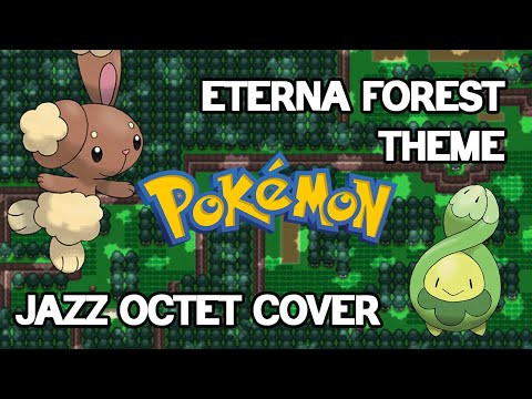 Eterna Forest - POKEMON DPPT [Jazz Tentet Cover]