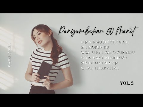 PENYEMBAHAN 60 MENIT (SAAT TEDUH) - RACHEL ANGELA (#WorshipWithRachel)  [Vol.2]