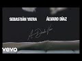 Sebastián Yatra, Álvaro Díaz - A Dónde Van (Lyric Video)