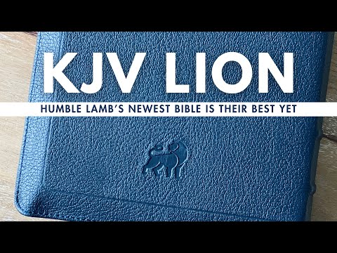 The Redesigned KJV Lion is Humble Lamb's Best Bible