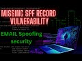 Missing SPF Record Vulnerability BUG BOUNTY