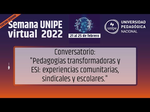 Conversatorio: "Pedagogías transformadoras y ESI: experiencias comunitarias, sindicales y escolares"