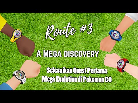 Pokemon GO Route #3 Selesaikan Misi 