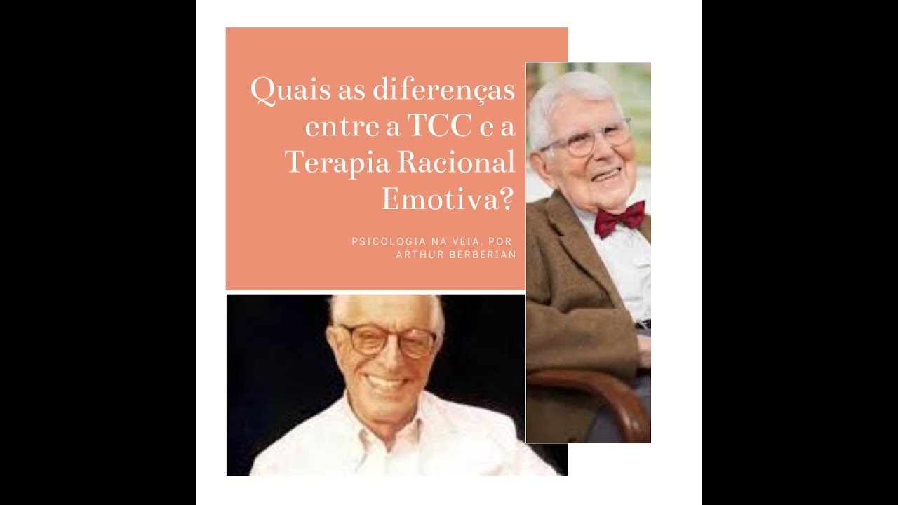 Terapia Cognitiva-Comportamental e Terapia Racional Emotiva: algumas diferenças