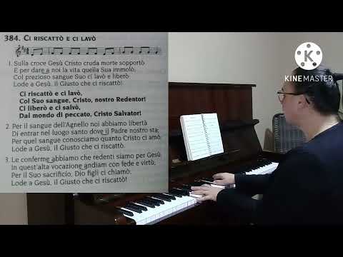 Hino 384 CCB em Italiano - Ci riscattò e ci lavò