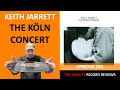 Episode 250: Keith Jarrett - The Köln Concert