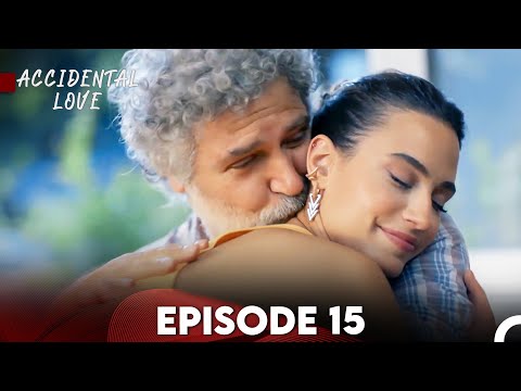 Accidental Love Episode 15 (FULL HD)