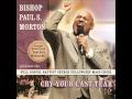 Bishop Paul S Morton Chasing After You Feat Natasha Cobbs William H Murphy III AUDIO ONLY