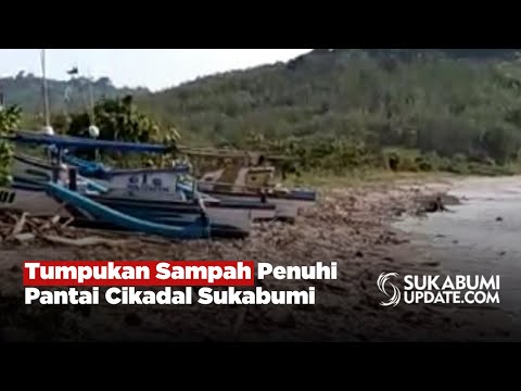 Tumpukan Sampah Penuhi Pantai Cikadal Sukabumi