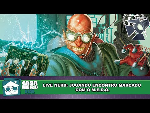 Live NERD: Jogando Encontro Marcado com o M.E.D.O.