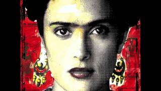 Frida Soundtrack - Still Life