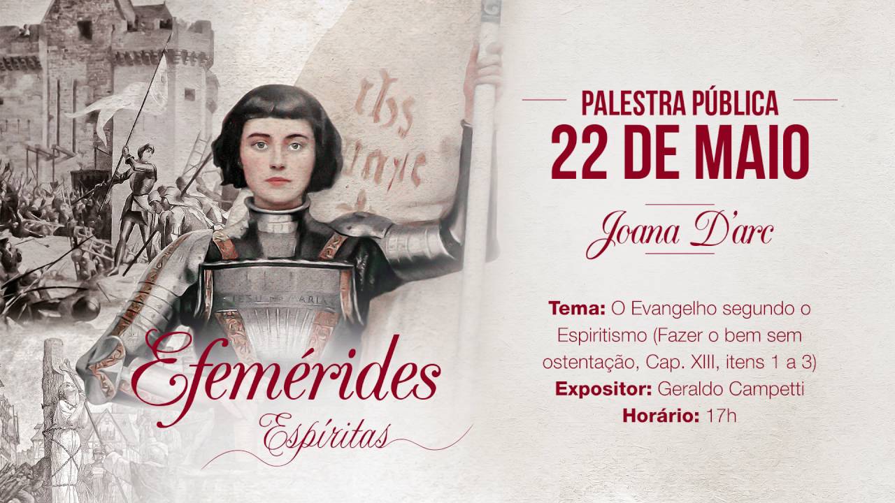 Palestra - Efeméride Joana D'arc e Explanação do Evangelho