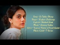 EK TUKDA DHOOP - LYRICS | THAPPAD | TAAPSEE PANNU | ANURAG SAIKIA | RAGHAV  CHAITANYA |