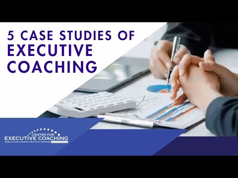Five Case Studies of Executive Coaching