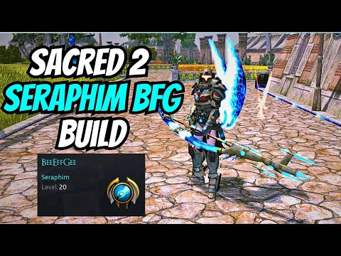 Beginner Friendly & Overpowered! Sacred 2 Seraphim BeeEffGee Build Guide