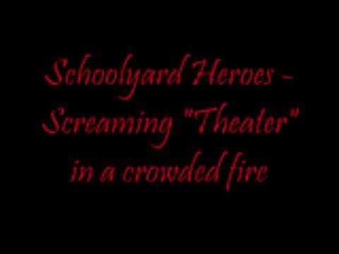 Schoolyard Heroes - Screaming 