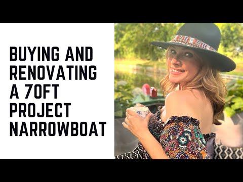 BUYING AND RENOVATING A 70ft PROJECT NARROWBOAT
