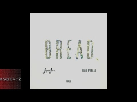 Jetpack Jones - Bread [Prod.  By Brock Berrigan] [New 2014]