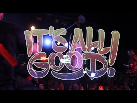 IT'S ALL GOOD! PROMO 2025