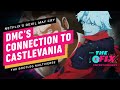 How Netflix's Devil May Cry Series Might Connect to Castlevania - IGN The Fix: Entertainment