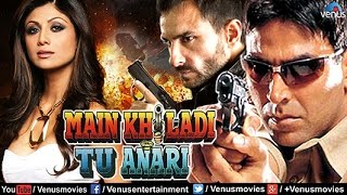 Main Khiladi Tu Anari Full Movie  Hindi Movies  Ak