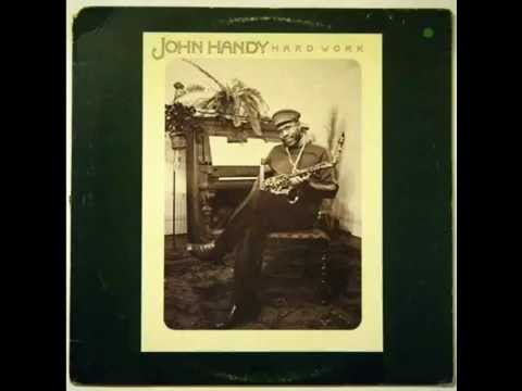 Hard Work - John Handy (1976)  (HD Quality)