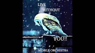 Mobile Orchestra   OWL CITY